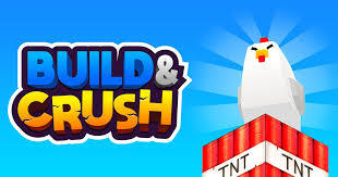 Build and Crush