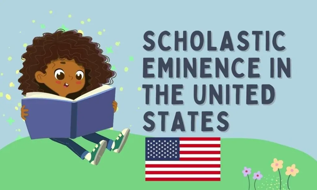 Scholastic Eminence in the United States
